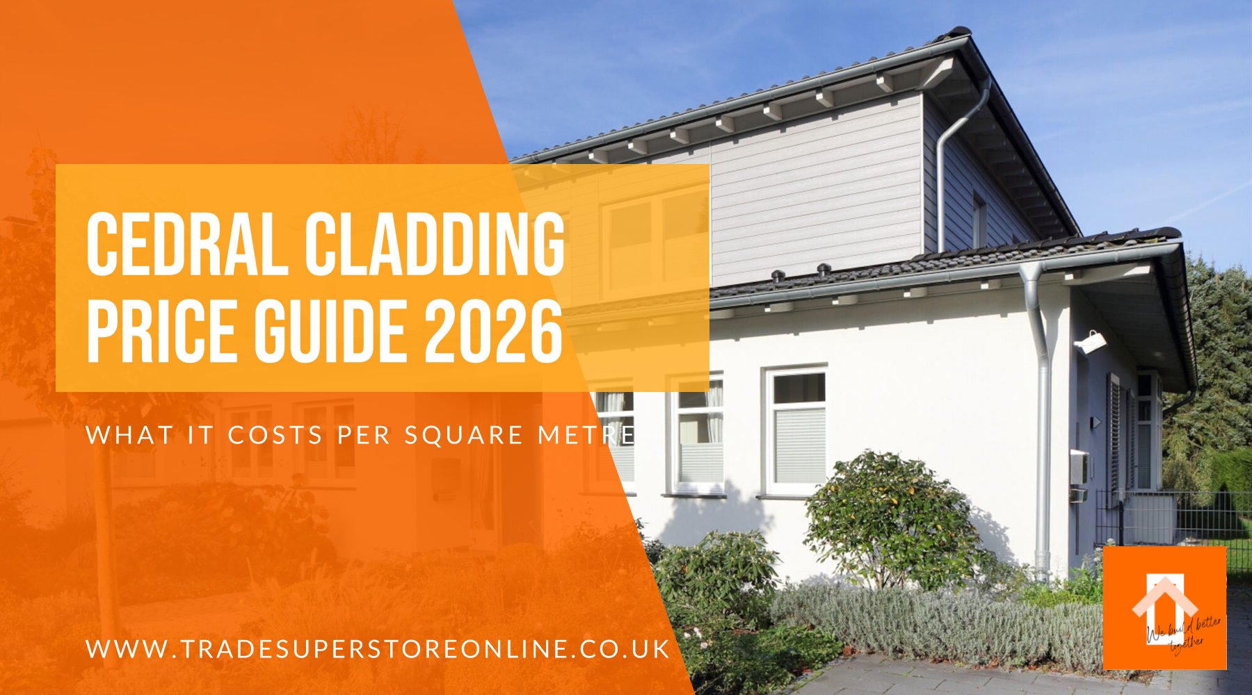 Cedral cladding price guide 2026 banner with a white house clad in Cedral fibre cement
