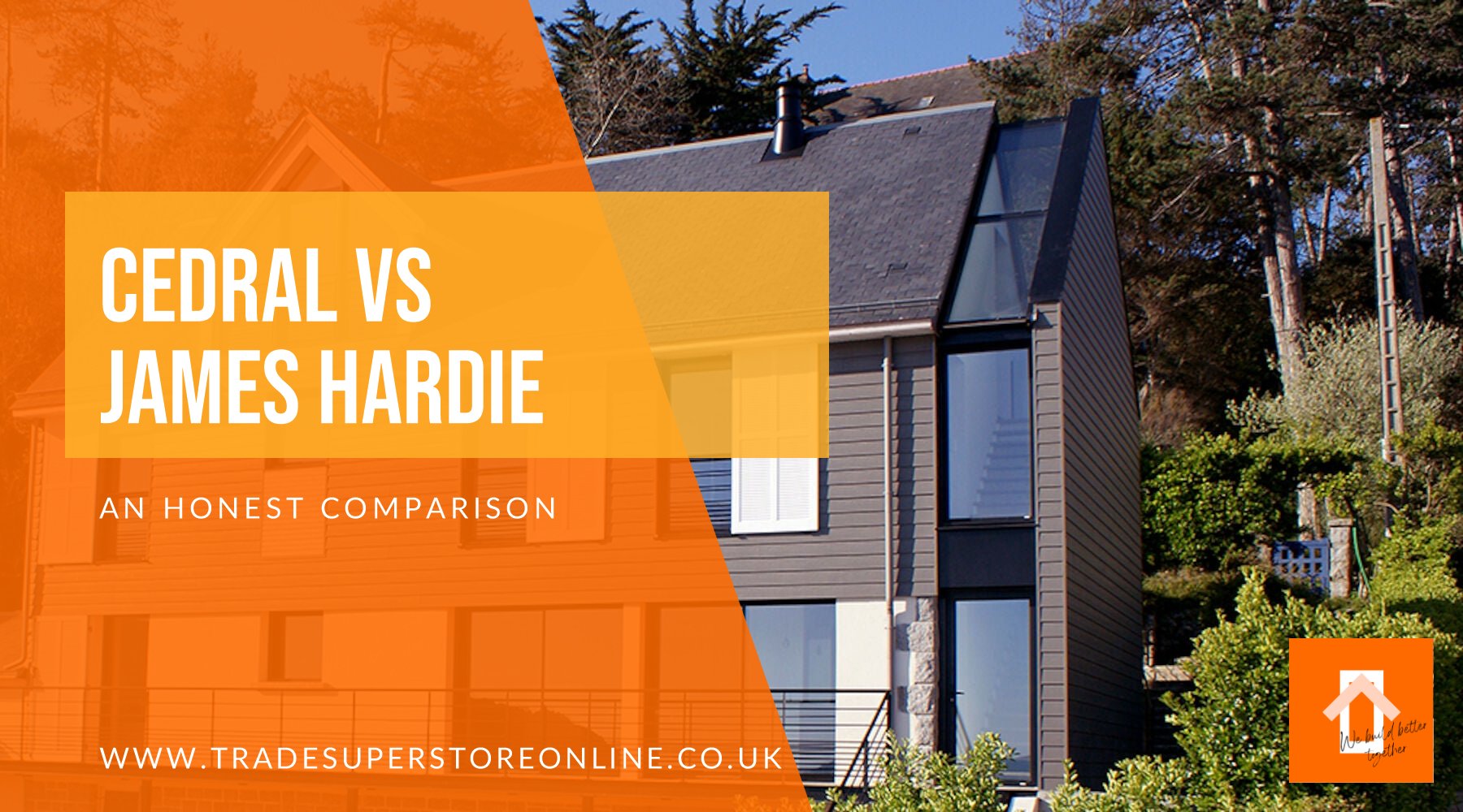 Cedral vs James Hardie comparison banner with a house clad in grey Cedral fibre cement