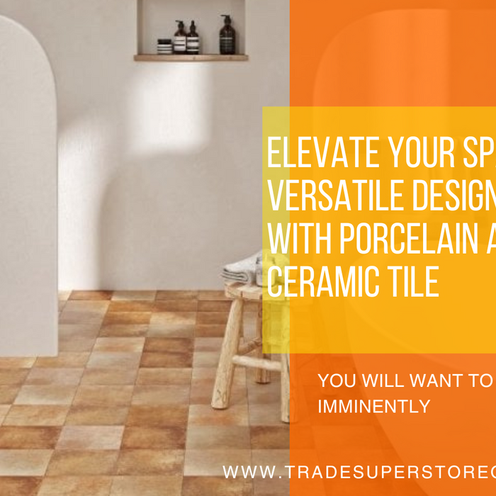 Elevate Your Space: Versatile Design Ideas With Porcelain and Ceramic Tile