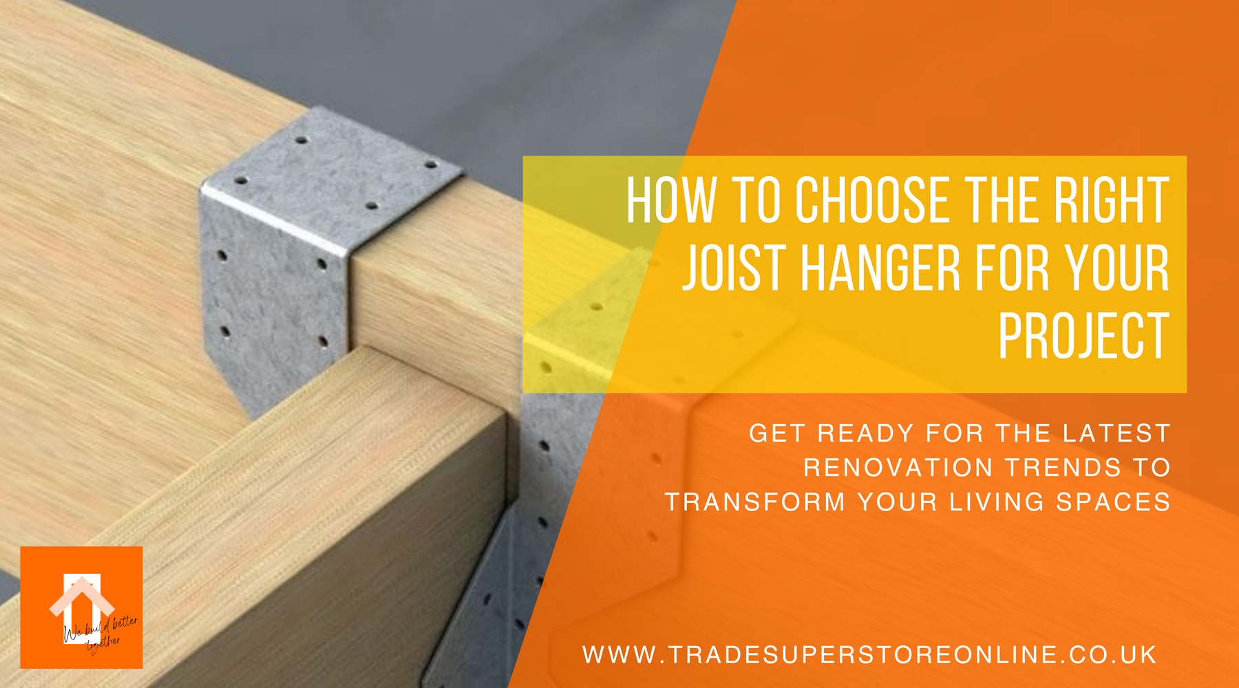 How To Choose The Right Joist Hanger for Your Project