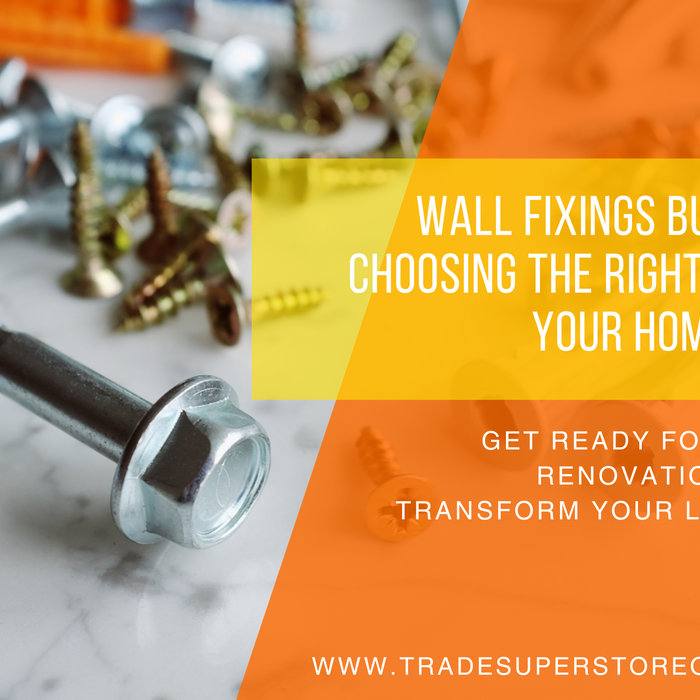 Wall Fixings Buying Guide: Choosing the Right Fixing for Your Home Projects