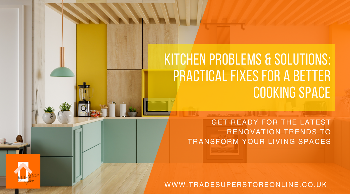 Kitchen Issues Kitchen Problems & Solutions: Practical Fixes for a Better Cooking Spa ...