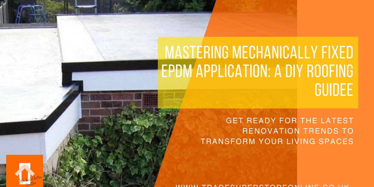 Mastering Mechanically Fixed EPDM Application: A DIY Roofing Guide ...