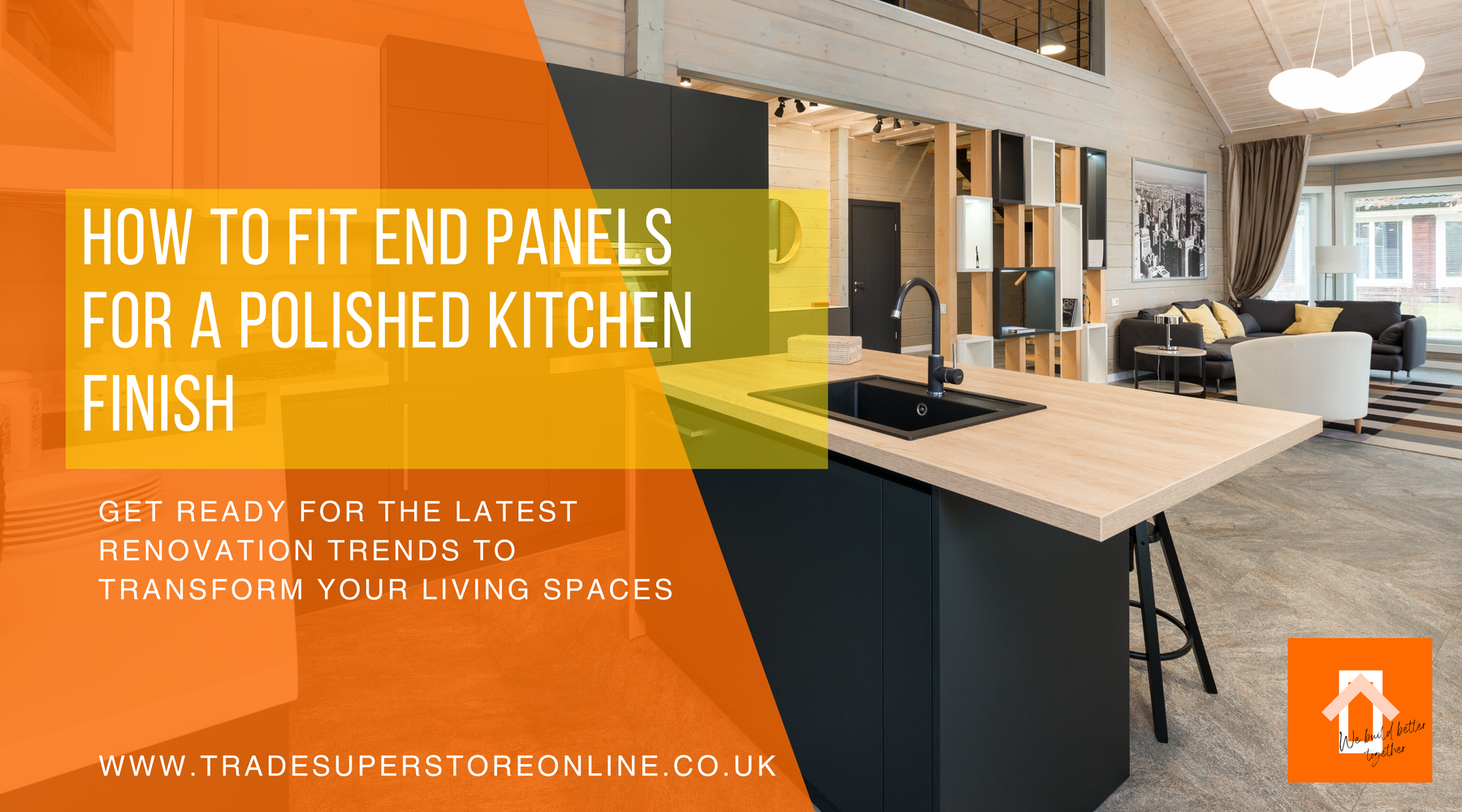 How to Fit End Panels for a Polished Kitchen Finish