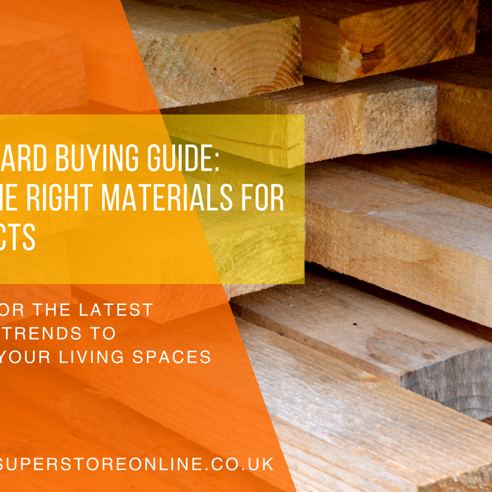 Timber & Board Buying Guide: Choosing the Right Materials for Your Projects