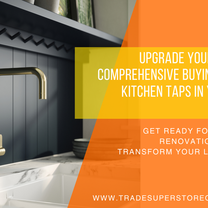 Upgrade Your Kitchen: A Comprehensive Buying Guide for Kitchen Taps in Your Spring Renovation