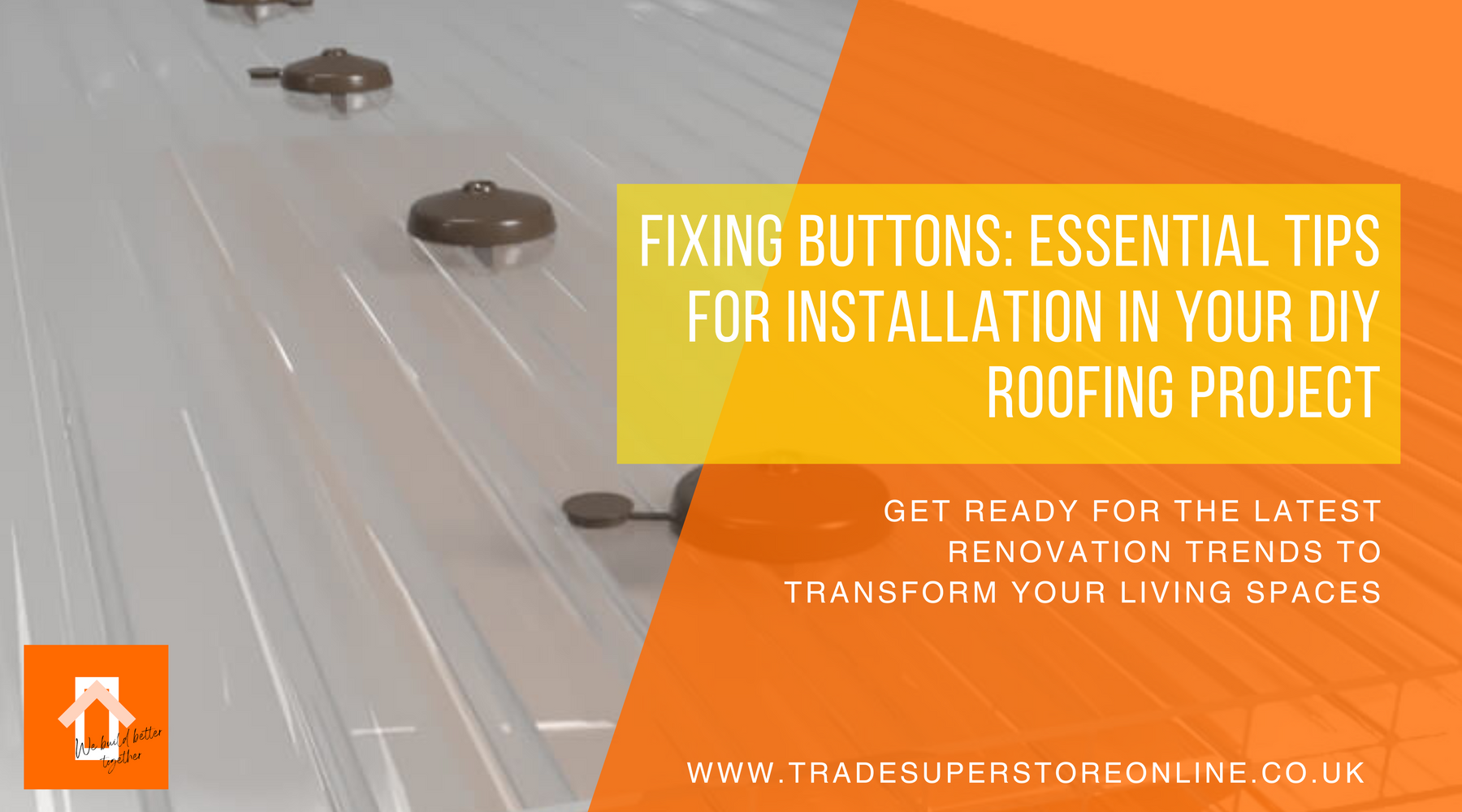 Fixing Buttons: Essential Tips for Installation in Your DIY Roofing Pr ...