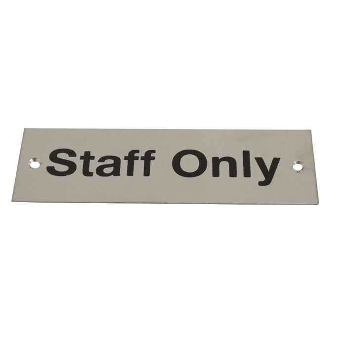 Sign Screen Printed Staff Only SSS