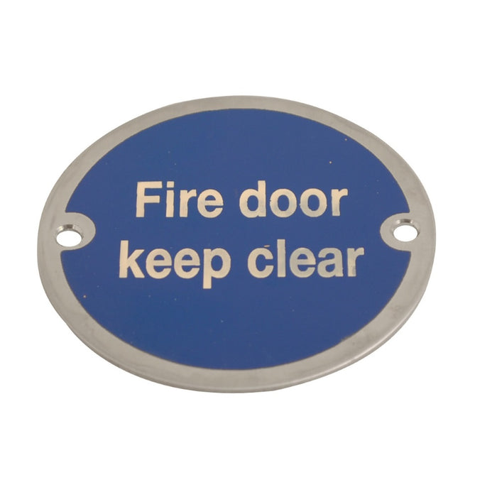 Disc Fire Door Keep Clear SSS 76mm