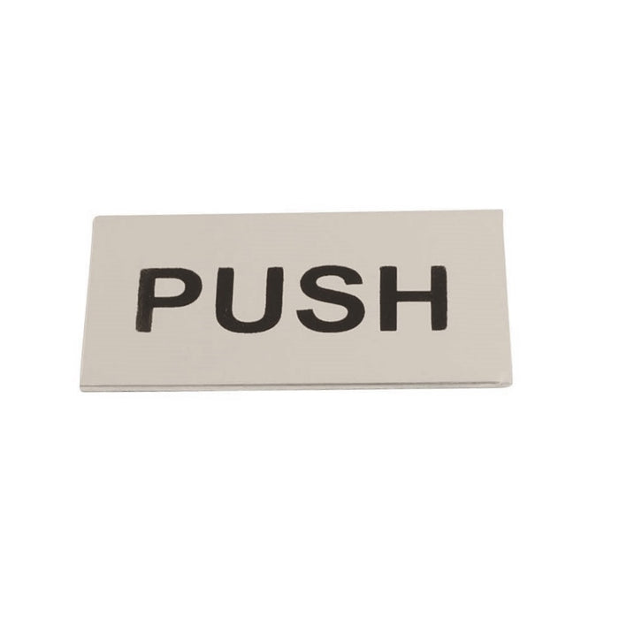 Sign Screen Printed Push Horizontal SAA 75x40mm
